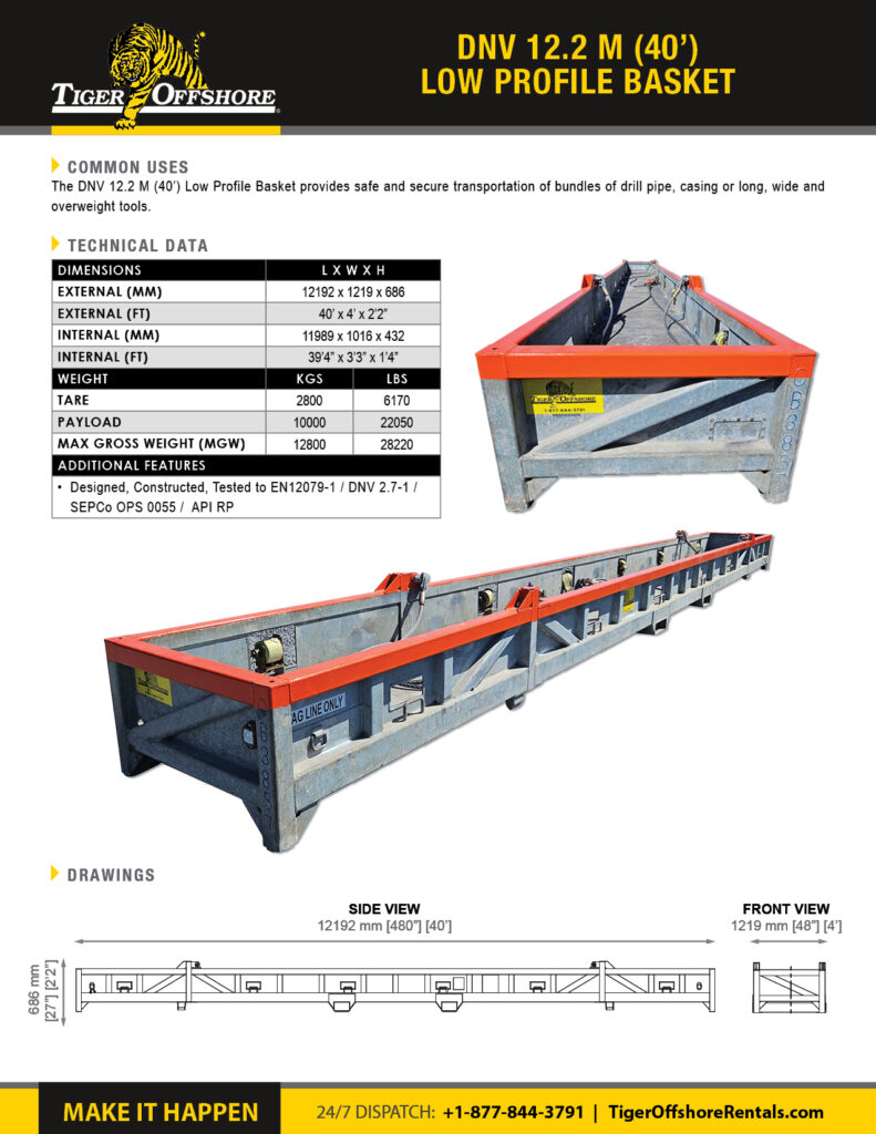 DNV 12.2 M (40’) Low Profile Basket